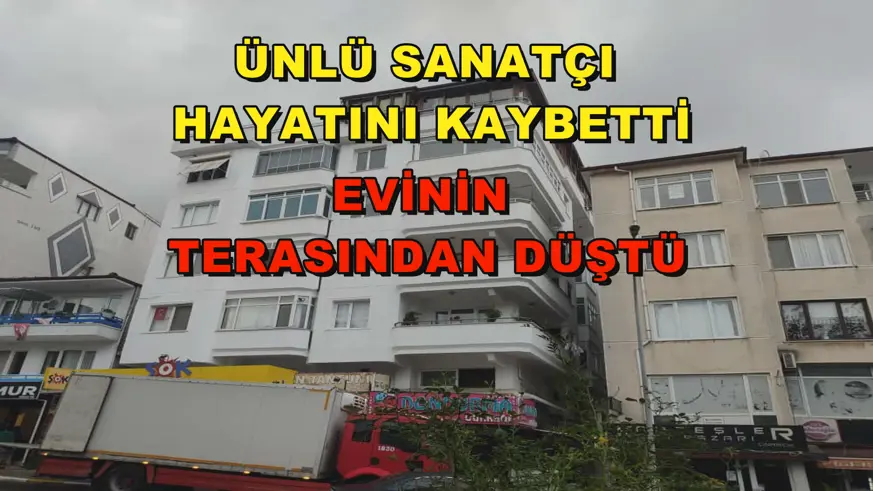 Ünlü sanatçı hayatını kaybetti