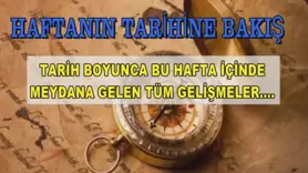 Haftanın tarihine bakış