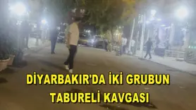 Diyarbakır'da iki grubun tabureli kavgası