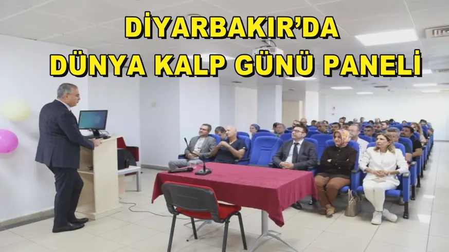 Diyarbakır’da Dünya Kalp Günü paneli