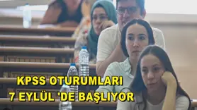KPSS oturumları 7 Eylül 'de başlıyor