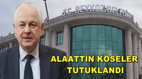 Alaattin Köseler tutuklandı