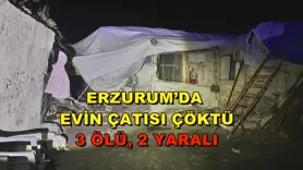Erzurum’da evin çatısı çöktü