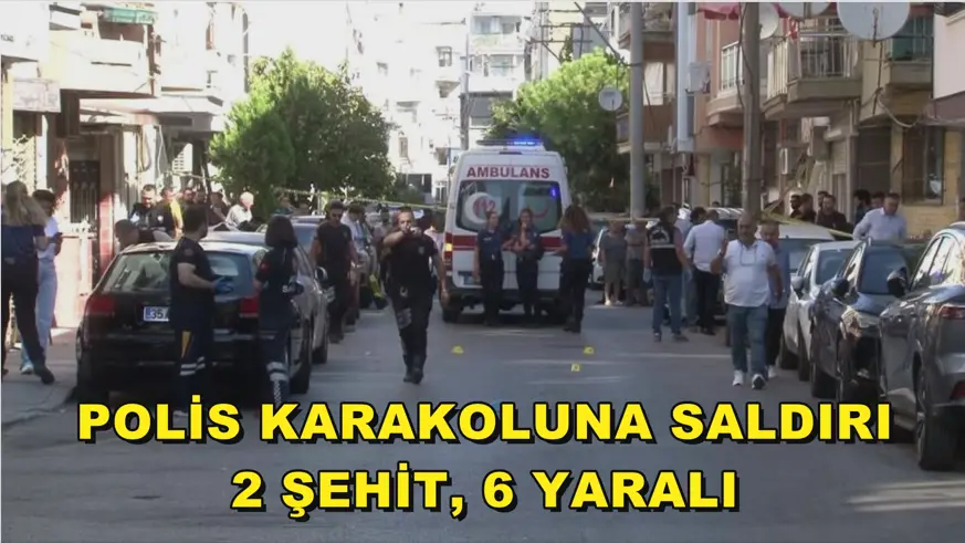 Polis karakoluna saldırı: 2 şehit, 6 yaralı