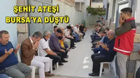 Şehit ateşi Bursa'ya düştü