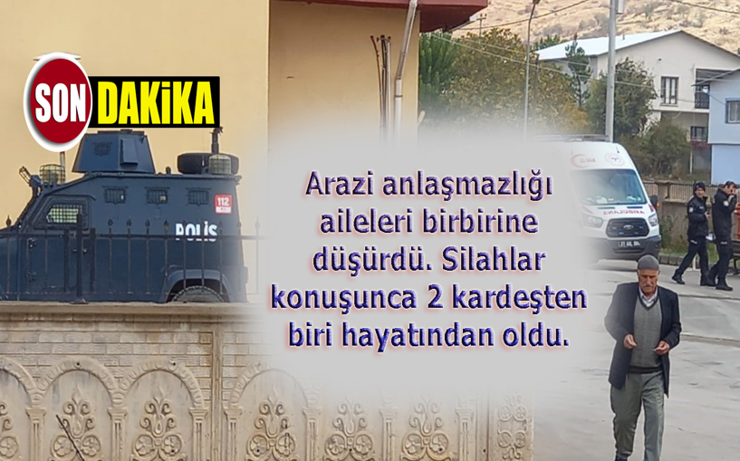 Kanlı arazi kavgası: 1 ölü 