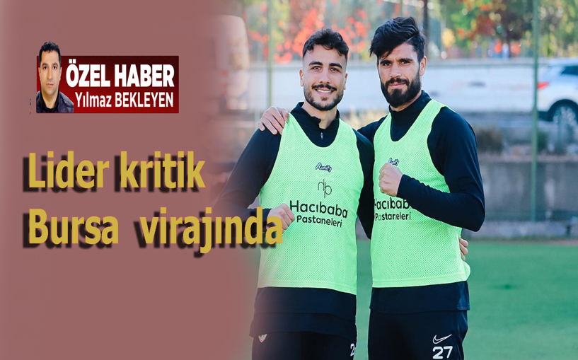 Lider Bursa virajında