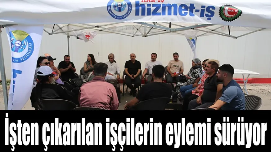 Bazı belediyelerde işten çıkarılan işçilerin eylemi sürüyor