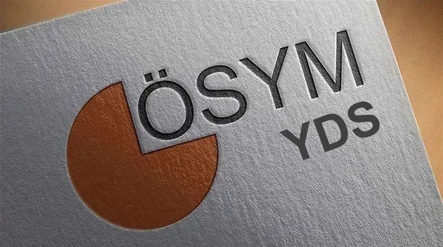 YDS sınavı ne zaman yapılacak? YDS başvuruları ne zaman?