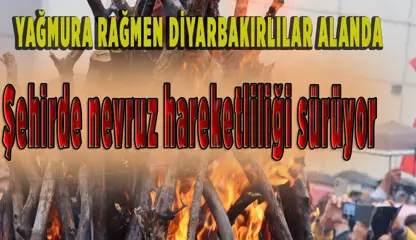 Diyarbakır’da yağmura rağmen Newroz'a ilgi büyük