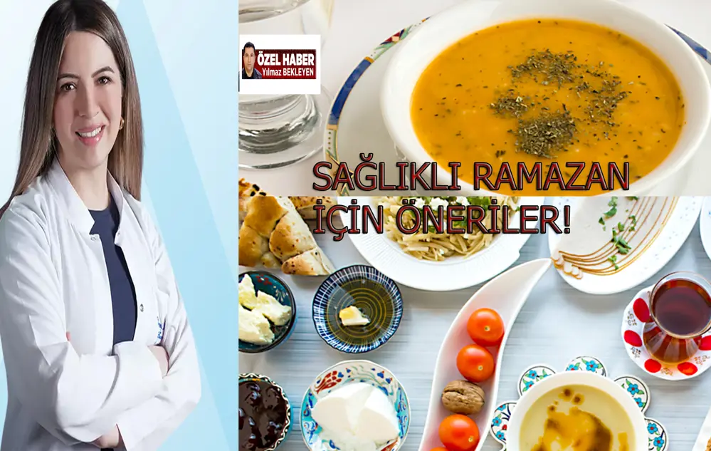 Sağlıklı ramazan için 8 önemli öneri!