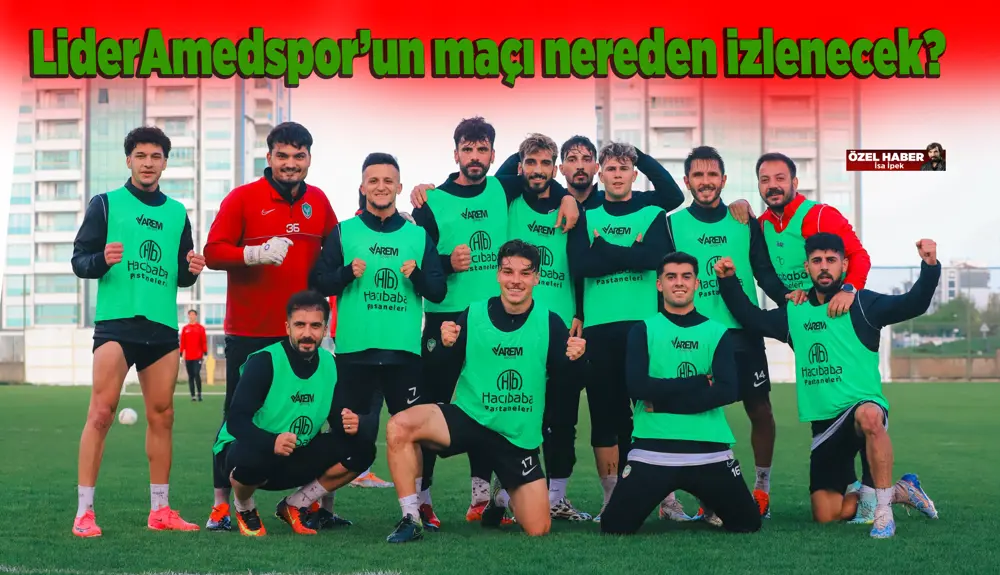 Amedspor-Kastamonuspor maçı nerede yayınlanacak?