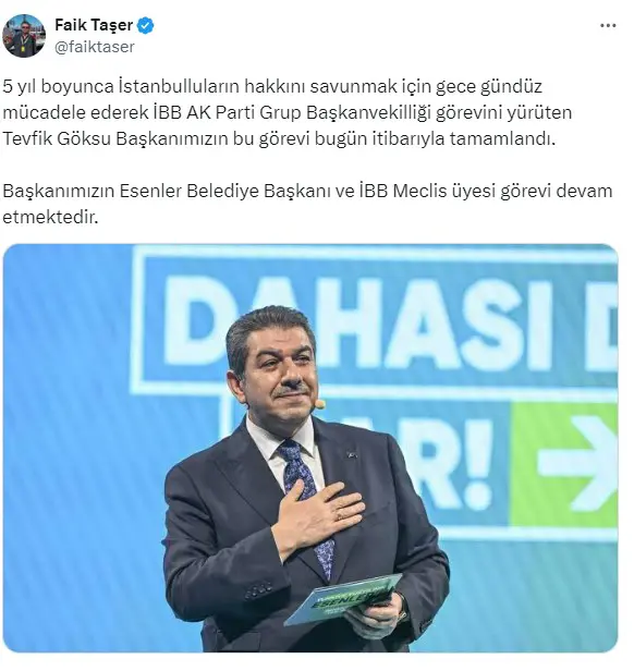 Tevfik Göksu'nun İBB AK Parti Grup Başkanvekilliği görevi sona erdi