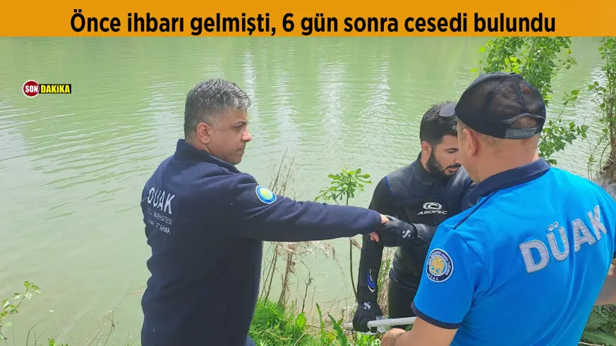 Önce ihbarı gelmişti, 6 gün sonra cesedi bulundu