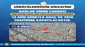 Diyarbakır Bağlar’daki Girne Caddesi 12 gün trafiğe kapatılacak