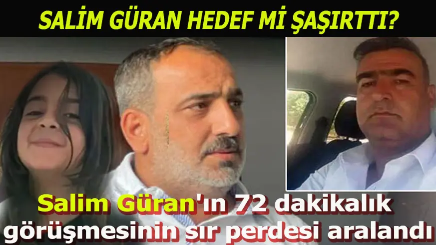 Narin cinayetinin baş zanlısı Salim Güran'ın 72 dakikalık görüşmesinin sır perdesi aralandı; Kuzeni her şeyi anlattı