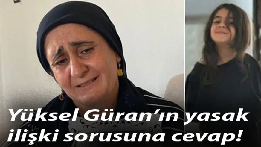 Savcıdan anne Yüksel ve yenge Maşallah'a ilişki sorusu! İşte anne Yüksel Güran'ın ifadesi!