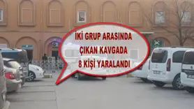 İki grup arasında çıkan kavgada 8 kişi yaralandı