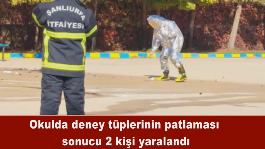 Okulda deney tüplerinin patlaması 