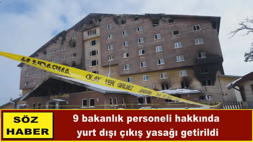 9 bakanlık personeli hakkında  yurt dışı çıkış yasağı
