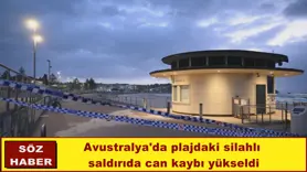 Avustralya'da plajdaki silahlı  saldırıda can kaybı yükseldi