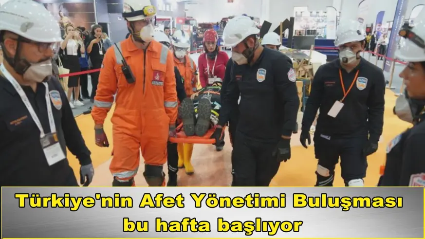 Türkiye'nin Afet Yönetimi Buluşması