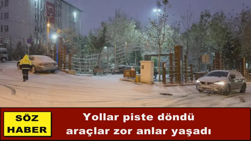 Yollar piste döndü