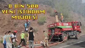 8 bin 500 yeni istihdam müjdesi