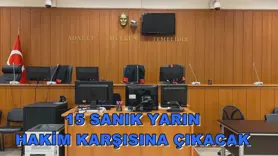 15 sanık yarın hakim karşısına çıkacak