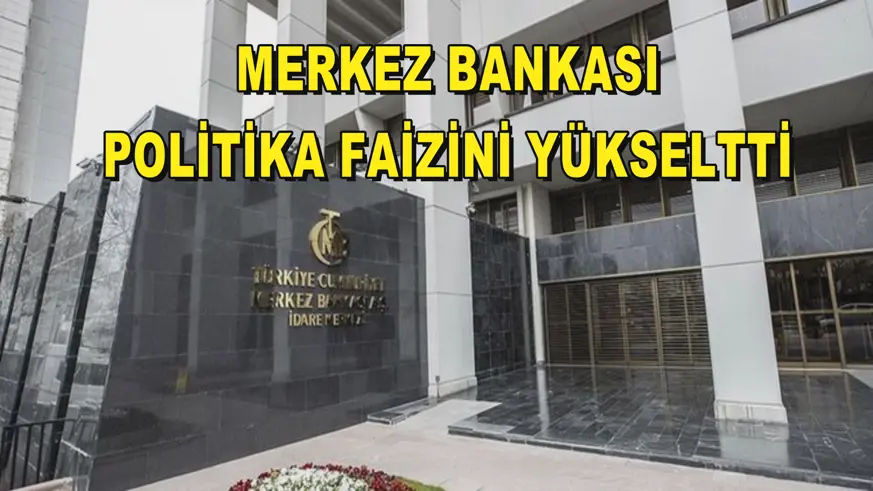 Merkez Bankası, politika faizini yüzde 46'ya yükseltti