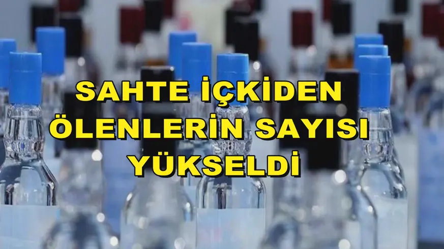 Sahte içkiden ölenlerin sayısı 105'e yükseldi