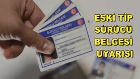 Eski tip sürücü belgesi uyarısı