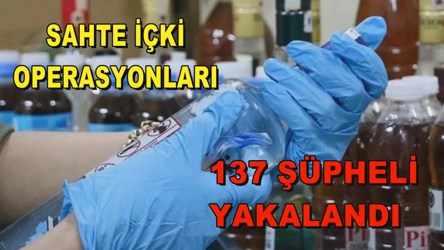 Sahte içki operasyonları