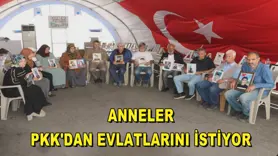 Anneler, PKK'dan evlatlarını istiyor