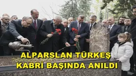 Alparslan Türkeş kabri başında anıldı