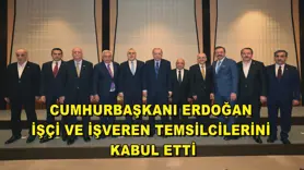 Cumhurbaşkanı Erdoğan, işçi ve işveren temsilcilerini kabul etti
