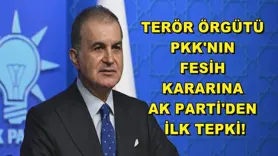 Terör örgütü PKK'nın fesih kararına AK Parti'den ilk tepki!