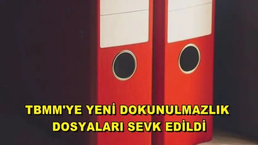 TBMM'ye yeni dokunulmazlık dosyaları sevk edildi