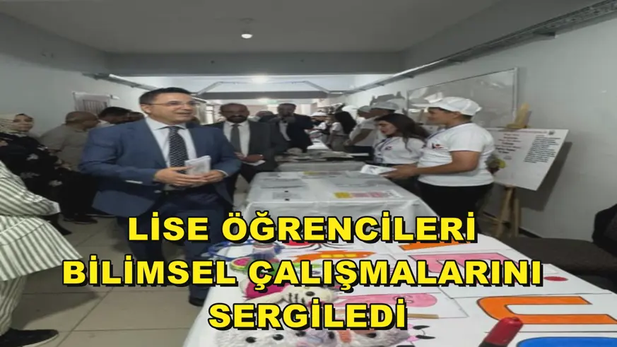 Lise öğrencileri bilimsel çalışmalarını sergiledi