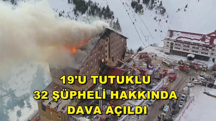 19'u tutuklu 32 şüpheli hakkında dava açıldı