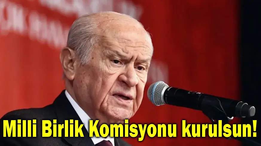 Milli Birlik Komisyonu kurulsun!