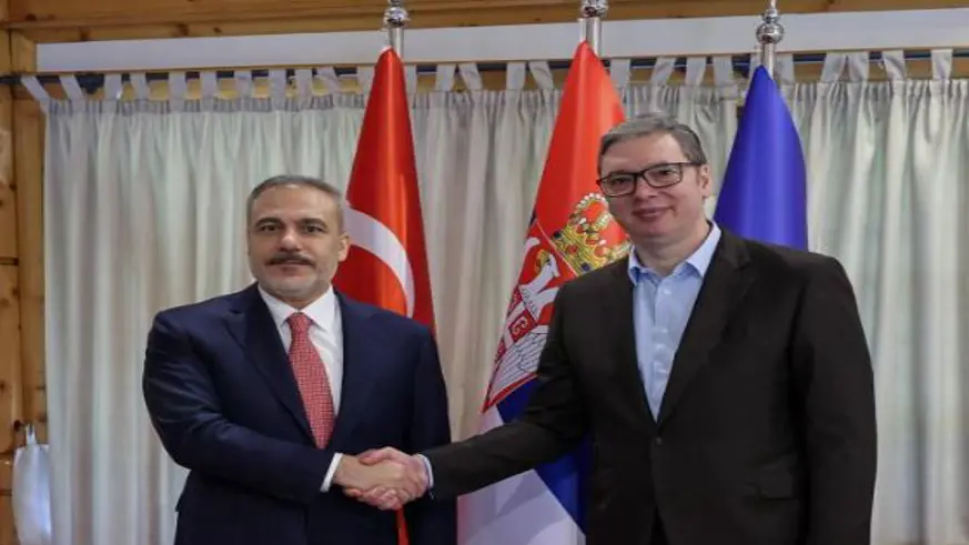 Vucic, Dışişleri Bakanı Fidan'ı kabul etti