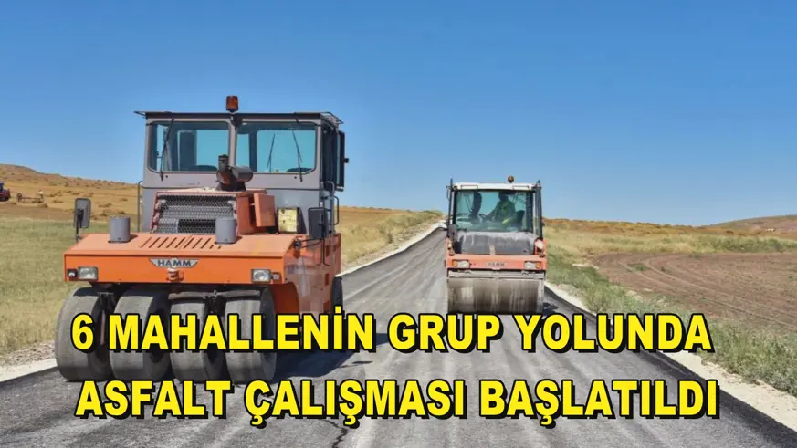 6 mahallenin grup yolunda asfalt çalışması başlatıldı