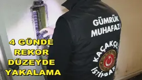 4 günde rekor düzeyde yakalama