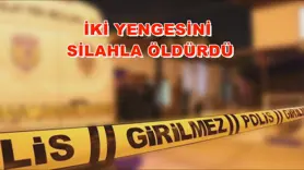 İki yengesini silahla öldürdü