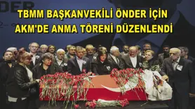 TBMM Başkanvekili Önder için AKM'de anma töreni düzenlendi