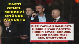 CHP Genel Başkanı Özel, parti genel merkezi önünde konuştu