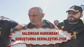 Saldırgan hakkındaki soruşturma derinleştiriliyor