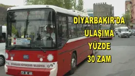 Diyarbakır'da ulaşıma yüzde 30 zam