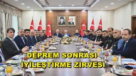 DEPREM SONRASI İYİLEŞTİRME ZİRVESİ